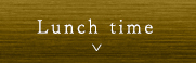 Lunch time