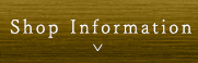 Shop Information